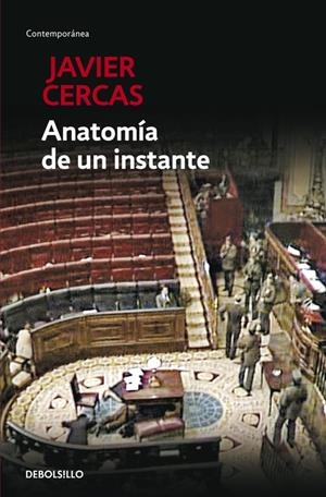 ANATOMÍA DE UN INSTANTE | 9788490623497 | CERCAS, JAVIER | Llibreria La Font de Mimir - Llibreria online Barcelona - Comprar llibres català i castellà
