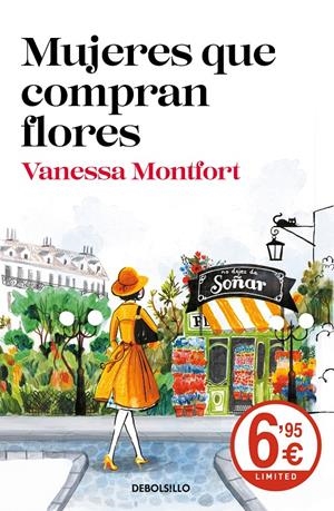 MUJERES QUE COMPRAN FLORES | 9788466343022 | MONTFORT, VANESSA | Llibreria La Font de Mimir - Llibreria online Barcelona - Comprar llibres català i castellà