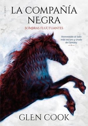LA COMPAÑÍA NEGRA. SOMBRAS FLUCTUANTES | 9788417671587 | COOK, GLEN | Llibreria La Font de Mimir - Llibreria online Barcelona - Comprar llibres català i castellà