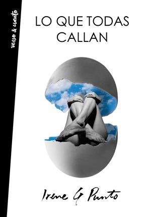 LO QUE TODAS CALLAN | 9788403519916 | G PUNTO, IRENE | Llibreria La Font de Mimir - Llibreria online Barcelona - Comprar llibres català i castellà