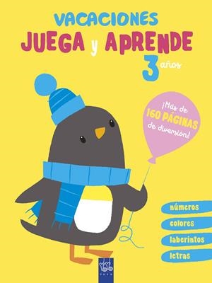 VACACIONES. JUEGA Y APRENDE. 3 AÑOS | 9788408206057 | YOYO | Llibreria La Font de Mimir - Llibreria online Barcelona - Comprar llibres català i castellà