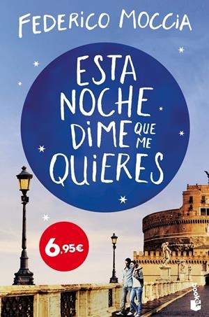 ESTA NOCHE DIME QUE ME QUIERES | 9788408209409 | MOCCIA, FEDERICO | Llibreria La Font de Mimir - Llibreria online Barcelona - Comprar llibres català i castellà