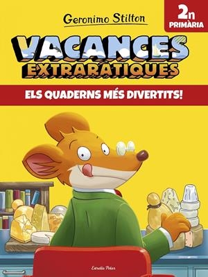 VACANCES EXTRARÀTIQUES 2 | 9788491372585 | STILTON, GERONIMO | Llibreria La Font de Mimir - Llibreria online Barcelona - Comprar llibres català i castellà