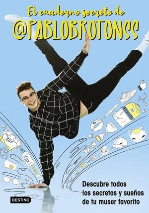 EL CUADERNO SECRETO DE PABLO BROTONS | 9788408208570 | BROTONS, PABLO | Llibreria La Font de Mimir - Llibreria online Barcelona - Comprar llibres català i castellà