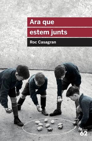 ARA QUE ESTEM JUNTS | 9788415954644 | CASAGRAN CASAÑAS, ROC | Llibreria La Font de Mimir - Llibreria online Barcelona - Comprar llibres català i castellà