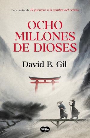 OCHO MILLONES DE DIOSES | 9788491293620 | GIL, DAVID B. | Llibreria La Font de Mimir - Llibreria online Barcelona - Comprar llibres català i castellà