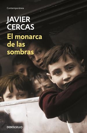 EL MONARCA DE LAS SOMBRAS | 9788466347556 | CERCAS, JAVIER | Llibreria La Font de Mimir - Llibreria online Barcelona - Comprar llibres català i castellà