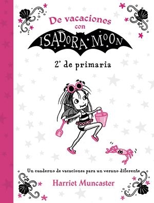 DE VACACIONES CON ISADORA MOON (2º DE PRIMARIA) (ISADORA MOON) | 9788420434384 | MUNCASTER, HARRIET | Llibreria La Font de Mimir - Llibreria online Barcelona - Comprar llibres català i castellà