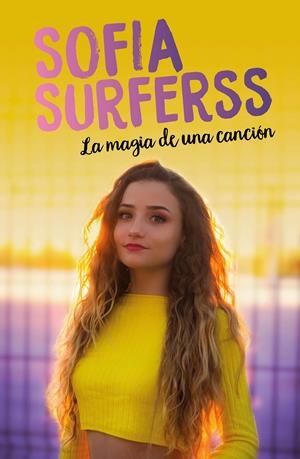 LA MAGIA DE UNA CANCIÓN | 9788417424916 | SURFERSS, SOFÍA | Llibreria La Font de Mimir - Llibreria online Barcelona - Comprar llibres català i castellà