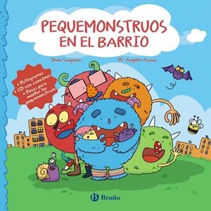 PEQUEMONSTRUOS EN EL BARRIO | 9788469626405 | SANJUÁN CANTERO, JESÚS | Llibreria La Font de Mimir - Llibreria online Barcelona - Comprar llibres català i castellà