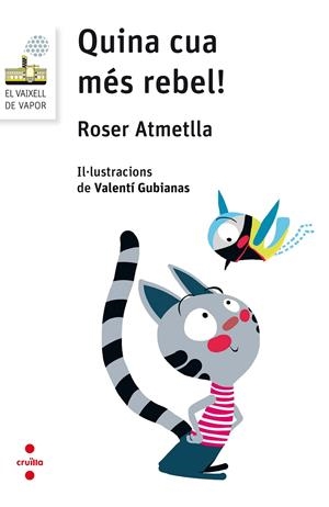 C-VVBL.109 QUINA CUA MES REBEL! | 9788466143868 | ATMETLLA ANDREU, ROSER | Llibreria La Font de Mimir - Llibreria online Barcelona - Comprar llibres català i castellà