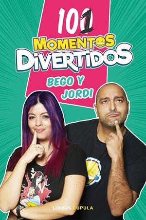 101 MOMENTOS DIVERTIDOS | 9788448025724 | BEGO & JORDI | Llibreria La Font de Mimir - Llibreria online Barcelona - Comprar llibres català i castellà