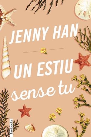 UN ESTIU SENSE TU | 9788417515379 | HAN, JENNY | Llibreria La Font de Mimir - Llibreria online Barcelona - Comprar llibres català i castellà