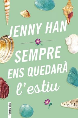 SEMPRE ENS QUEDARÀ L'ESTIU | 9788417515393 | HAN, JENNY | Llibreria La Font de Mimir - Llibreria online Barcelona - Comprar llibres català i castellà