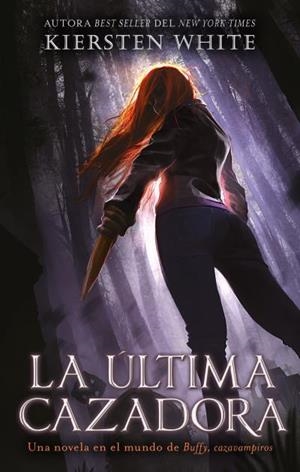 LA ÚLTIMA CAZADORA | 9788492918553 | WHITE, KIERSTEN | Llibreria La Font de Mimir - Llibreria online Barcelona - Comprar llibres català i castellà