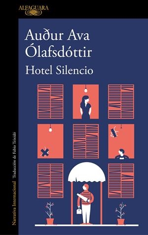 HOTEL SILENCIO | 9788420435619 | ÓLAFSDÓTTIR, AUÐUR AVA | Llibreria La Font de Mimir - Llibreria online Barcelona - Comprar llibres català i castellà