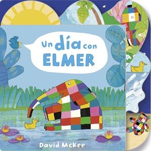 UN DÍA CON ELMER (COLECCIÓN ELMER) | 9788448852948 | MCKEE, DAVID | Llibreria La Font de Mimir - Llibreria online Barcelona - Comprar llibres català i castellà