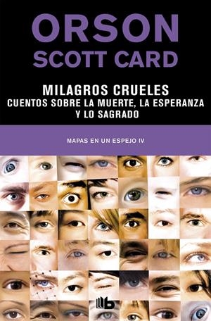 MILAGROS CRUELES | CUENTOS SOBRE LA MUERTE, LA ESPERANZA Y LO SAGRADO (MAPAS EN | 9788490709009 | CARD, ORSON SCOTT | Llibreria La Font de Mimir - Llibreria online Barcelona - Comprar llibres català i castellà
