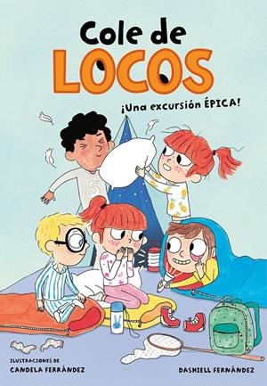 UNA EXCURSIÓN ÉPICA (COLE DE LOCOS 2) | 9788417424572 | FERNÁNDEZ PENA, DASHIELL | Llibreria La Font de Mimir - Llibreria online Barcelona - Comprar llibres català i castellà