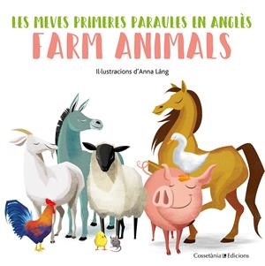 FARM ANIMALS | 9788490348215 | LÁNG, ANNA | Llibreria La Font de Mimir - Llibreria online Barcelona - Comprar llibres català i castellà