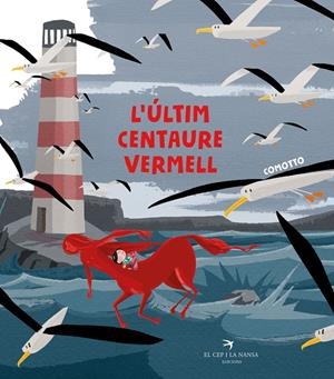 L'ÚLTIM CENTAURE VERMELL | 9788417756215 | COMOTTO, AGUSTÍN | Llibreria La Font de Mimir - Llibreria online Barcelona - Comprar llibres català i castellà