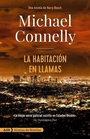 LA HABITACIÓN EN LLAMAS [ADN] | 9788491815334 | CONNELLY, MICHAEL | Llibreria La Font de Mimir - Llibreria online Barcelona - Comprar llibres català i castellà