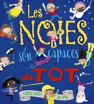 LES NOIES SÓN CAPACES DE TOT | 9788499069814 | HART, CARYL | Llibreria La Font de Mimir - Llibreria online Barcelona - Comprar llibres català i castellà