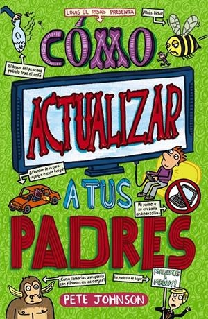 CÓMO ACTUALIZAR A TUS PADRES | 9788469626726 | JOHNSON, PETE | Llibreria La Font de Mimir - Llibreria online Barcelona - Comprar llibres català i castellà