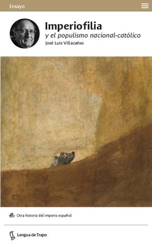 IMPERIOFILIA Y EL POPULISMO NACIONAL-CATÓLICO | 9788483812358 | VILLACAÑAS BERLANGA, JOSE LUIS | Llibreria La Font de Mimir - Llibreria online Barcelona - Comprar llibres català i castellà