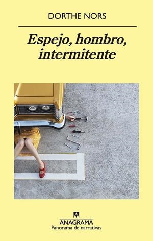 ESPEJO, HOMBRO, INTERMITENTE | 9788433980366 | NORS, DORTHE | Llibreria La Font de Mimir - Llibreria online Barcelona - Comprar llibres català i castellà
