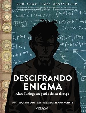 DESCIFRANDO ENIGMA. ALAN TURING: UN GENIO DE SU TIEMPO | 9788441541115 | OTTAVIANI, JIM/PURVIS, LELAND | Llibreria La Font de Mimir - Llibreria online Barcelona - Comprar llibres català i castellà