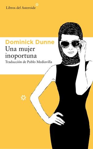 UNA MUJER INOPORTUNA | 9788417007799 | DUNNE, DOMINICK | Llibreria La Font de Mimir - Llibreria online Barcelona - Comprar llibres català i castellà