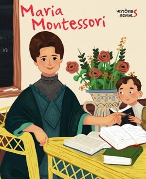 MARIA MONTESSORI. HISTORIES GENIALS (VVKIDS) | 9788468262895 | J. KENT | Llibreria La Font de Mimir - Llibreria online Barcelona - Comprar llibres català i castellà