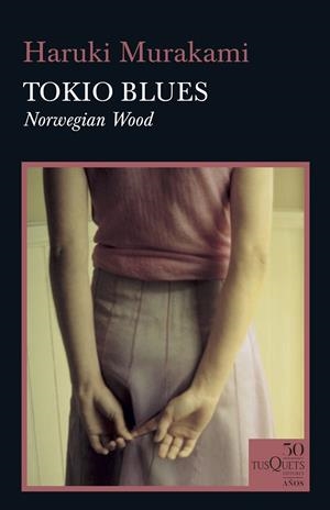 TOKIO BLUES | 9788490667071 | MURAKAMI, HARUKI | Llibreria La Font de Mimir - Llibreria online Barcelona - Comprar llibres català i castellà
