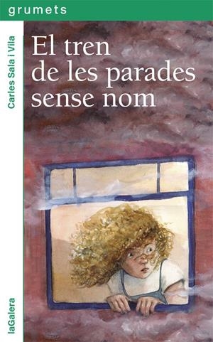 EL TREN DE LES PARADES SENSE NOM | 9788424664664 | SALA I VILA, CARLES | Llibreria La Font de Mimir - Llibreria online Barcelona - Comprar llibres català i castellà
