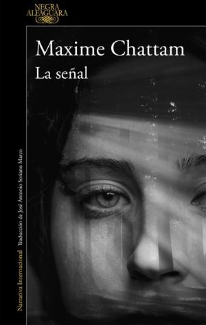 LA SEÑAL | 9788420437835 | CHATTAM, MAXIME | Llibreria La Font de Mimir - Llibreria online Barcelona - Comprar llibres català i castellà