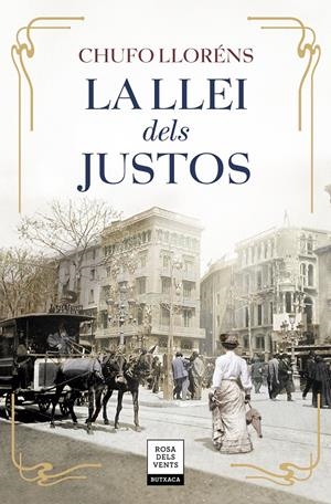 LA LLEI DELS JUSTOS | 9788417444808 | LLORÉNS, CHUFO | Llibreria La Font de Mimir - Llibreria online Barcelona - Comprar llibres català i castellà