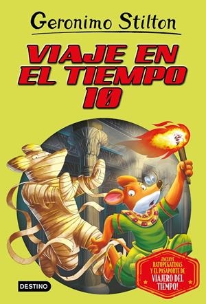 VIAJE EN EL TIEMPO 10 | 9788408209645 | STILTON, GERONIMO | Llibreria La Font de Mimir - Llibreria online Barcelona - Comprar llibres català i castellà