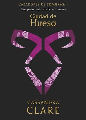 CIUDAD DE HUESO    (NUEVA PRESENTACIÓN) | 9788408209843 | CLARE, CASSANDRA | Llibreria La Font de Mimir - Llibreria online Barcelona - Comprar llibres català i castellà