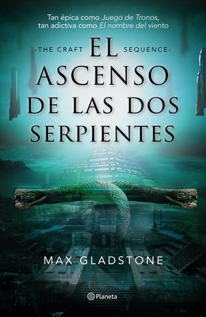 EL ASCENSO DE LAS DOS SERPIENTES | 9788408210580 | GLADSTONE, MAX | Llibreria La Font de Mimir - Llibreria online Barcelona - Comprar llibres català i castellà