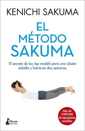 EL MÉTODO SAKUMA | 9788416788088 | SAKUMA, KENICHI | Llibreria La Font de Mimir - Llibreria online Barcelona - Comprar llibres català i castellà
