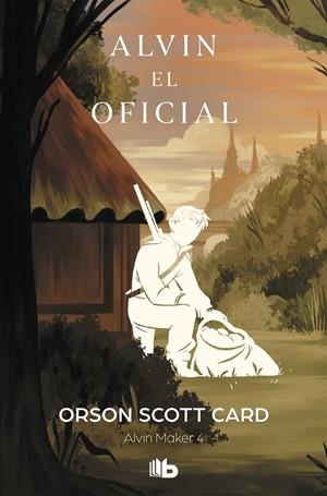 ALVIN EL OFICIAL (SAGA DE ALVIN MAKER [EL HACEDOR] 4) | 9788490709320 | CARD, ORSON SCOTT | Llibreria La Font de Mimir - Llibreria online Barcelona - Comprar llibres català i castellà