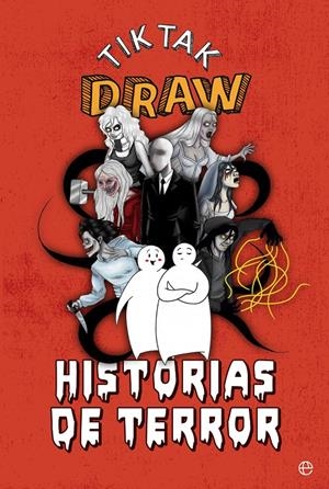 HISTORIAS DE TERROR | 9788491645597 | TIKTAK DRAW | Llibreria La Font de Mimir - Llibreria online Barcelona - Comprar llibres català i castellà