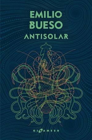 ANTISOLAR (OMNIUM) | 9788417507268 | BUESO APARICI, EMILIO | Llibreria La Font de Mimir - Llibreria online Barcelona - Comprar llibres català i castellà