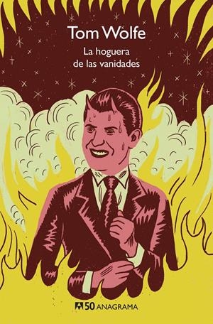 LA HOGUERA DE LAS VANIDADES | 9788433902467 | WOLFE, TOM | Llibreria La Font de Mimir - Llibreria online Barcelona - Comprar llibres català i castellà