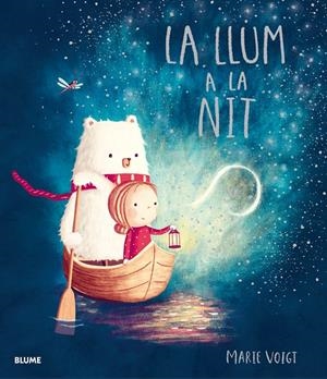 LA LLUM A LA NIT | 9788417757052 | VOIGT, MARIE | Llibreria La Font de Mimir - Llibreria online Barcelona - Comprar llibres català i castellà