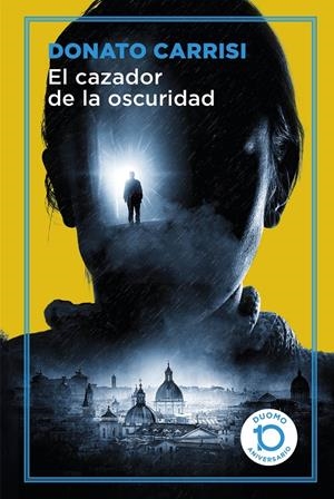 EL CAZADOR DE LA OSCURIDAD | 9788417761097 | CARRISI, DONATO | Llibreria La Font de Mimir - Llibreria online Barcelona - Comprar llibres català i castellà