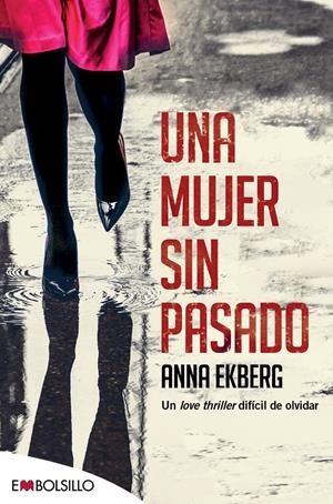 UNA MUJER SIN PASADO | 9788416087907 | EKBERG, ANNA | Llibreria La Font de Mimir - Llibreria online Barcelona - Comprar llibres català i castellà