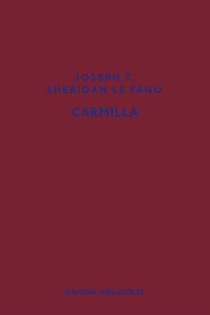 CARMILLA | 9788417181918 | SHERIDAN LE FANU, JOSEPH T. | Llibreria La Font de Mimir - Llibreria online Barcelona - Comprar llibres català i castellà
