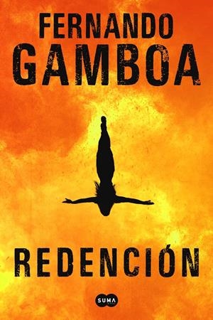 REDENCIÓN | 9788491293811 | GAMBOA, FERNANDO | Llibreria La Font de Mimir - Llibreria online Barcelona - Comprar llibres català i castellà